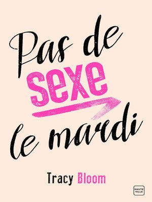 cover image of Pas de sexe le mardi